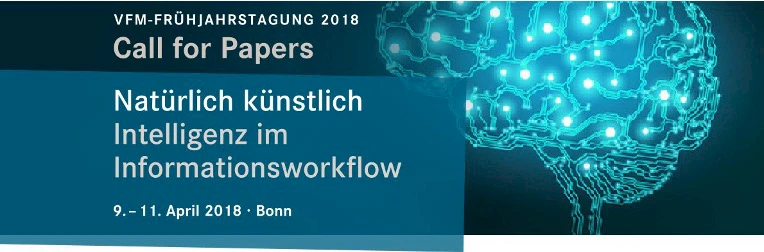  Natürlich künstlich - Intelligenz im Informationsworkflow - Apr 09 2018 - Apr 11 2018 () - 